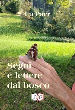 Segni e lettere dal bosco (eBook, ePUB) - Paer, Lu