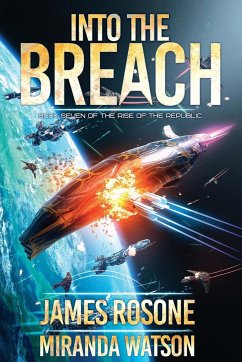 Into the Breach - Rosone, James; Watson, Miranda
