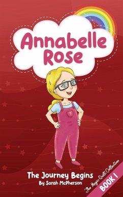 Annabelle Rose - The Journey Begins - McPherson, Sarah