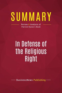 Summary: In Defense of the Religious Right - Businessnews Publishing