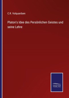 Cover Platon's Idee des Persönlichen Geistes und seine Lehre
