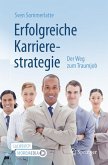 Erfolgreiche Karrierestrategie (eBook, PDF)