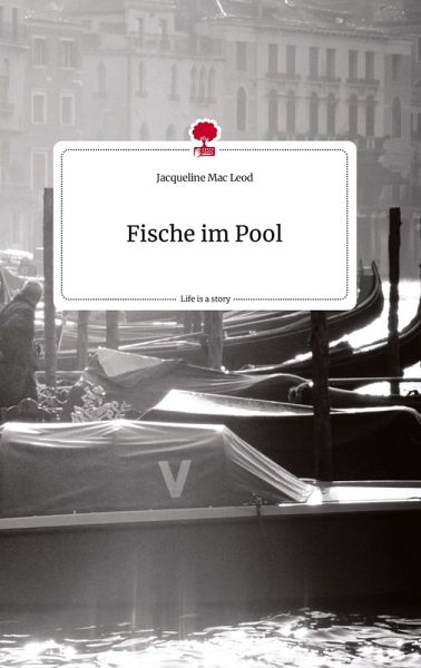 Fische im Pool. Life is a Story - story.one Fische im Pool. Life is a Story - story.one
