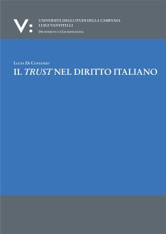 Il trust nel diritto italiano (eBook, PDF) - Di Costanzo, Lucia