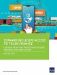 Toward Inclusive Access to Trade Finance - Bild 1