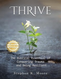 Thrive - Moore, Stephen K