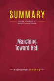 Summary: Marching Toward Hell