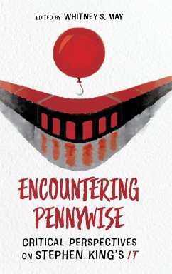 Encountering Pennywise - May, Whitney S