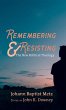 Remembering and Resisting - Bild 1