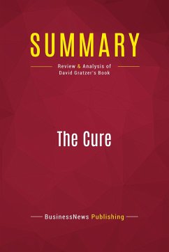 Summary: The Cure - Businessnews Publishing