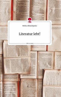 Cover Literatur lebt! Life is a Story - story.one