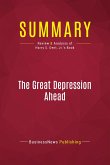 Summary: The Great Depression Ahead