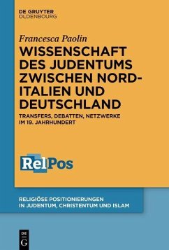 Wissenschaft des Judentums zwischen Norditalien und Deutschland (eBook, ePUB) - Paolin, Francesca