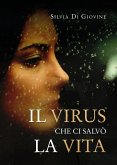Il virus che ci salvò la vita (eBook, ePUB)