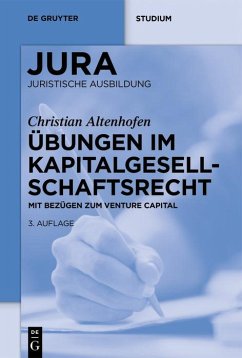 Übungen im Kapitalgesellschaftsrecht (eBook, ePUB) - Altenhofen, Christian