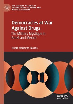 Democracies at War Against Drugs (eBook, PDF) - Medeiros Passos, Anaís