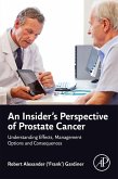 An Insider's Perspective of Prostate Cancer (eBook, ePUB)
