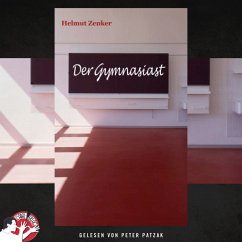 Der Gymnasiast (MP3-Download) - Zenker, Helmut