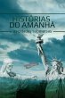 Histórias do Amanhã, As Cidades... - Bild 1