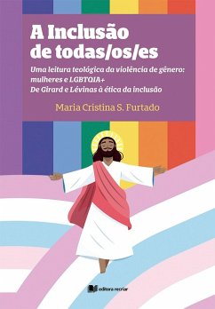 A inclusão de todas/os/es (eBook, ePUB) - Silva Furtado, Maria Cristina