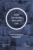 Calle Corrientes Obra para cine (eBook, ePUB)