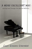 A More Excellent Way (eBook, ePUB)