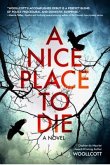 A Nice Place to Die (eBook, ePUB)
