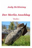 Der MERLIN Anschlag (eBook, ePUB)