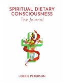 Spiritual Dietary Consciousness (eBook, ePUB)