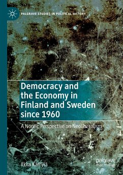 Democracy and the Economy in Finland and Sweden since 1960 - Kärrylä, Ilkka
