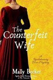 The Counterfeit Wife (eBook, ePUB)