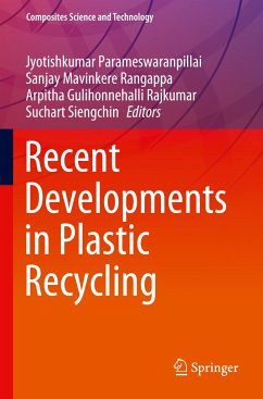 Recent Developments in Plastic Recycling