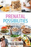 Prenatal Possibilities (eBook, ePUB)