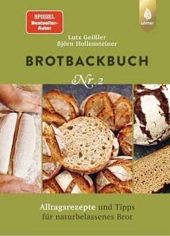 Brotbackbuch Nr. 2 (eBook, PDF) - Geißler, Lutz; Hollensteiner, Björn