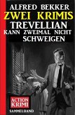 Trevellian kann zweimal nicht schweigen: Zwei Krimis (eBook, ePUB)