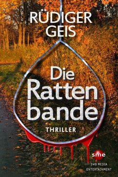 Die Rattenbande (eBook, ePUB) - Geis, Rüdiger