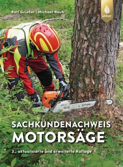 Sachkundenachweis Motorsäge (eBook, PDF) - Grießer, Ralf; Neub, Michael