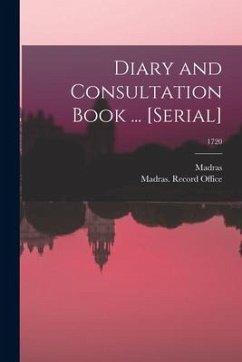 Diary and Consultation Book ... [serial]; 1720
