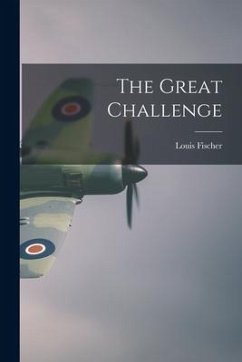 The Great Challenge - Fischer, Louis
