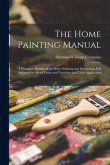 The Home Painting Manual