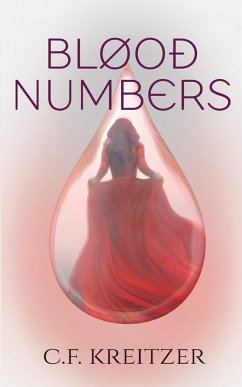 Blood Numbers - Kreitzer, C. F.