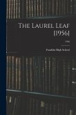 The Laurel Leaf [1956]; 1956