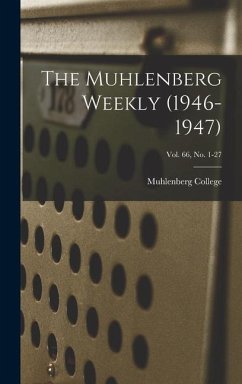 The Muhlenberg Weekly (1946-1947); Vol. 66, no. 1-27