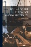 Circular of the Bureau of Standards No. 391: Stand Thickness Weights, and Tolerances of Sheet Metal (customary Practice); NBS Circular 391