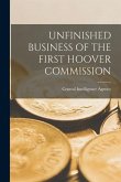 Unfinished Business of the First Hoover Commission