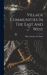 Village Communities In The East And West - Bild 1