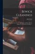 Bewick Gleanings: Being Impressions... - Bild 1