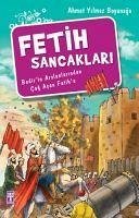 Fetih Sancaklari - Yilmaz Boyunaga, Ahmet