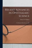 Recent Advances in Ophthalmic Science: The Boylston Prize Essay for 1865