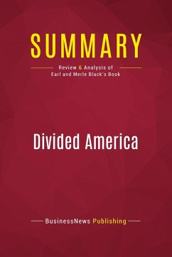 Summary: Divided America - Businessnews Publishing